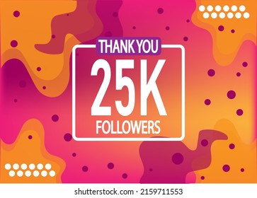 Thank you 25000 followers vector. Greeting social card thank you followers. Banner for social networks. svg