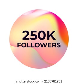 THANK YOU 250K FOLLOWERS CELEBRATION TEMPLATE DESIGN WITH GRADIENT COLOR VECTOR
