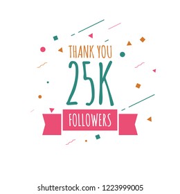 Thank you 25k followers design template. Vector eps 10