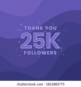 Thank you 25K followers, Greeting card template for social networks.