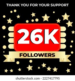 Thank you 26k followers celebration template design perfect for social network and followers, Vector illustration.