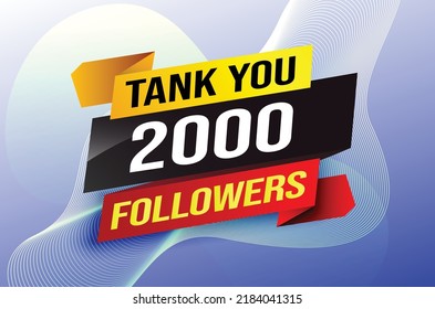 thank you 2k 2000 followers tag. Banner design template for marketing. Last chance promotion or retail. background banner modern graphic design for store shop, online store, website, landing page