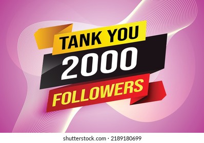 thank you 2k 2000 followers tag. Banner design template for marketing. Last chance promotion or retail. background banner modern graphic design for store shop, online store, website, landing page