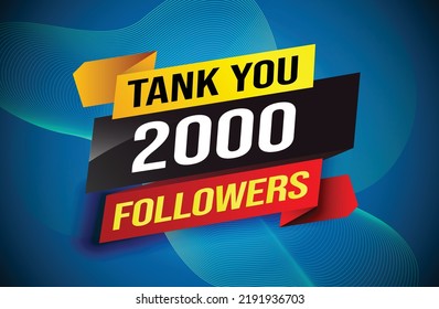 thank you 2k 2000 followers tag. Banner design template for marketing. Last chance promotion or retail. background banner modern graphic design for store shop, online store, website, landing page