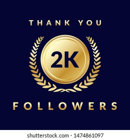 Thank you 2k folowers. Elegant design for Social Networks. Web user or blogger celebrates a large number of subscribers. 