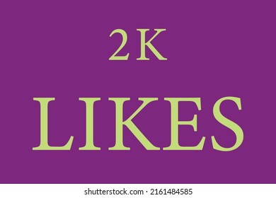 Thank You 2K Likes Banner,Vector Illustration On Velvet Violet Background.