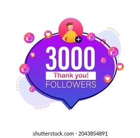 Thank you 3000 followers numbers. Flat style banner. Congratulating multicolored thanks image for net friends likes. Vector illustration.