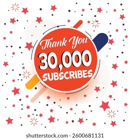 Thank you 30000 subscribers, 30K subscribers complete celebration modern colorful design, social media post