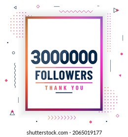 Thank you 3000000 followers, 3M followers celebration modern colorful design.