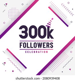 Thank you 300K followers, 300000 followers celebration modern colorful design.