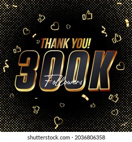 Gracias a 300K seguidores 3d Gold y Black Font y confetti. Cifras de ilustraciones vectoriales para los medios sociales 30000 o 300000000000000000000000000000000000 seguidores, gracias blogger, celebran suscriptores y me gusta.