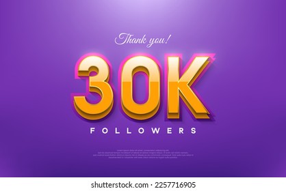 Thank you 30K followers, 3d design with orange on blue background.