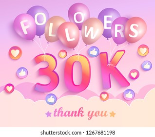 Thank you 30K followers banner. Thanks followers congratulation card. Vector illustration for Social Networks. Web user or blogger celebrates and tweets a large number of subscribers.