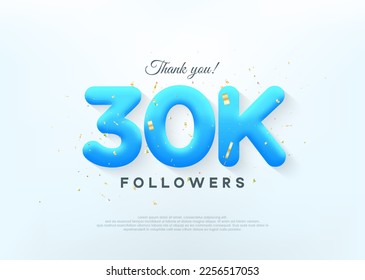 Thank you 30K followers, with blue balloons numbers.