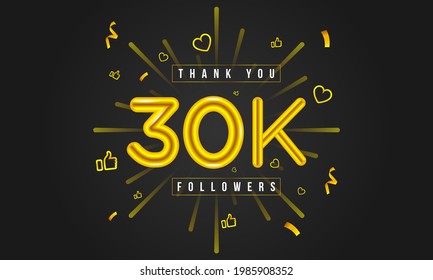 Thank you 30k followers Design. Celebrating 30000 or Thirty thousand followers. Vector illustration.