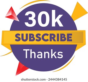 Thank You 30K Subscribers Celebration Vector icon Design With White Background.