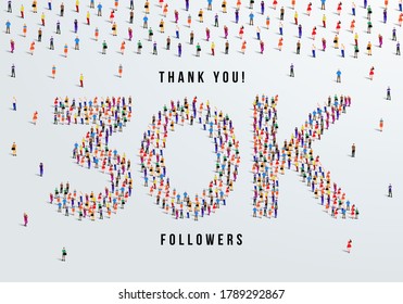 Thank you 30K or thirty thousand followers. large group of people form to create 30K vector illustration