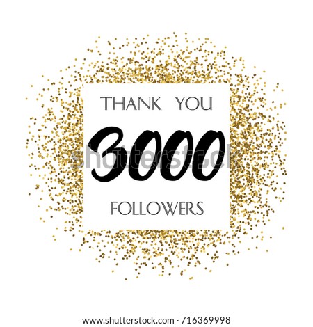 thank you 3k or 3 thousand followers vector illustration with golden glitter particles for social - 3000 followers on instagram thank you