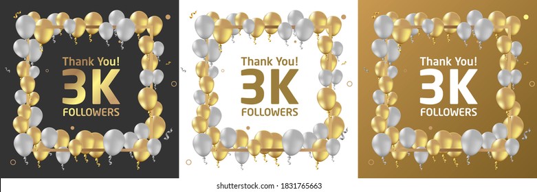 Thank you, 3k or three thousand followers or subscribers celebration design. Social media background made of gold black and white balloon. Vector illustration.