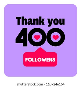Thank you 400 followers template for social media fans.