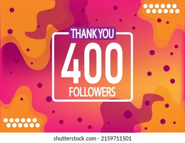 Thank you 400 followers vector. Greeting social card thank you followers. Banner for social networks.