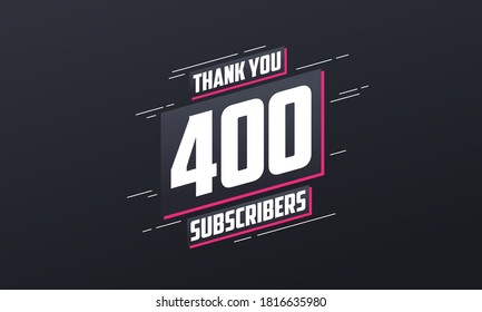 Thank you 400 subscribers 400 subscribers celebration.