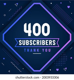 Thank you 400 subscribers celebration modern colorful design.