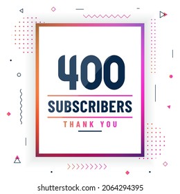 Thank you 400 subscribers celebration modern colorful design.