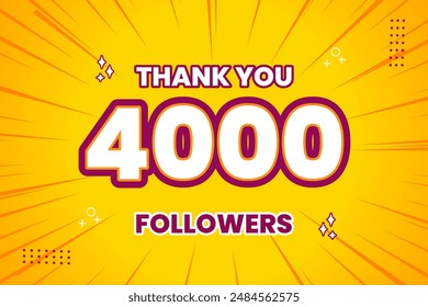 Thank you 4000 followers thank giving social media community post or Thank you followers peoples