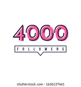 Thank You 4000 Followers Template Design Hand drawn. Vector Eps 10