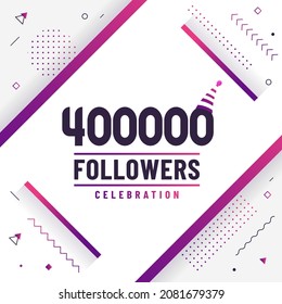 Thank you 400000 followers, 400K followers celebration modern colorful design.