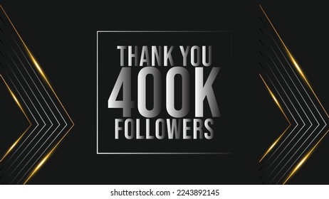 Thank you 400000 followers congratulation template banner. 400k followers celebration	