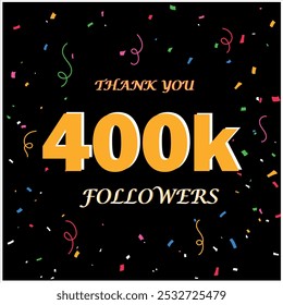 Thank you 400k followers celebration social media banner design vector.Thank you 400K Social Media, Followers and Subscribers .Thank you 400 000 followers creative concept.