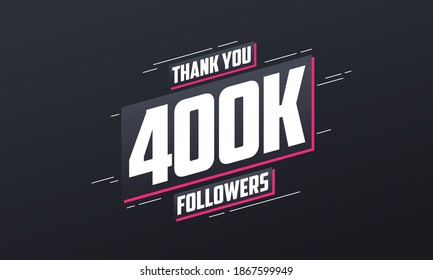 Thank you 400K followers, Greeting card template for social networks.