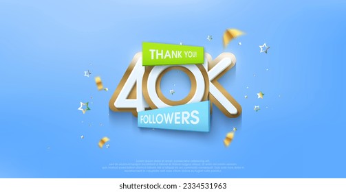 Thank you 40k followers, greetings with colorful themes with expensive premium designs.