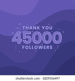 Thank you 45000 followers, Greeting card template for social networks.