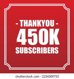 Gracias a 450K suscriptores diseño de arte vectorial para sus canales o redes sociales.
