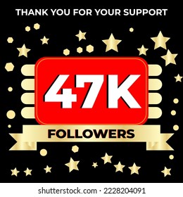 Thank you 47k followers celebration template design perfect for social network and followers, Vector illustration.