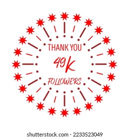 Thank You 49K Followers Template Design. Social media festive banner. Red and white background.