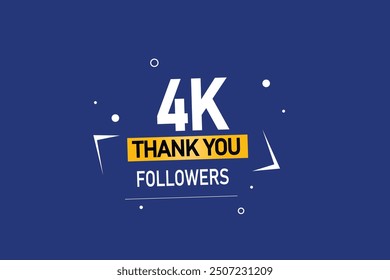 thank you 4K followers  vector illustration social media post  subscribers or followers animation design banner 
