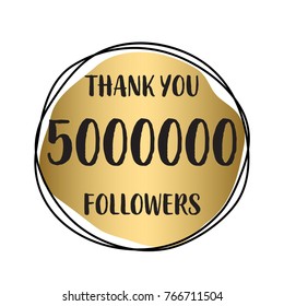 Thank you 5 000 000 or 5M followers. Vector illustration with gold for social network friends, followers, web users. Thank you celebrate of subscribers, followers, likes.