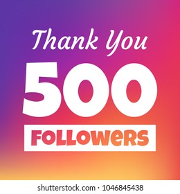 Thank you 500 followers social media post