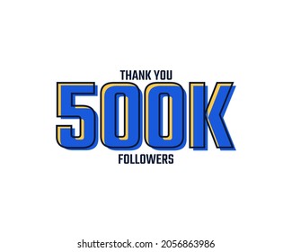 Thank You 500 K Followers Card Celebration Vector. 500000 Followers Congratulation Post Social Media Template.