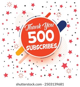 Thank you 500 subscribers, 500 subscribers celebration modern colorful design, social media post