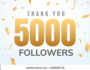 Thank you 5000 followers design template social network number anniversary. Social users golden number friends thousand celebration.