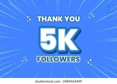 Thank you 5000 followers thank giving social media community post or Thank you followers peoples