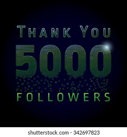 Thank you 5000 followers numbers. Vector congratulating thanks green colored card for network friends or % off discount, shining pixels. Five thousand likes abstract celebrating picture, greetings.