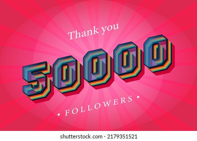 Thank you 50000 social followers and subscribers with numbers Trendy Retro text effect 3d render.