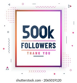 Thank you 500K followers, 500000 followers celebration modern colorful design.