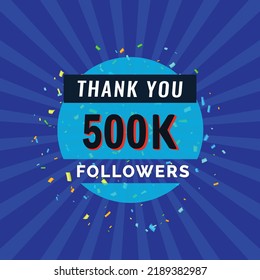 Thank you 500k followers congratulation card. Vector illustration for Social Networks. Web user or blogger celebrates a  number of subscribers.